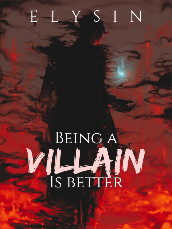 Being a villain is better Book