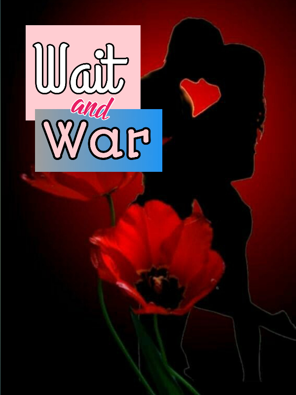 Wait and war Book