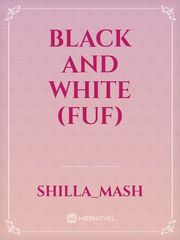 BLACK AND WHITE

(FuF) Book