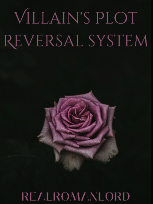 Villain's Plot Reversal System Book