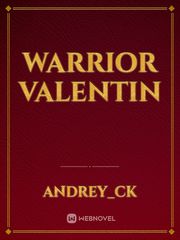 Warrior Valentin Book