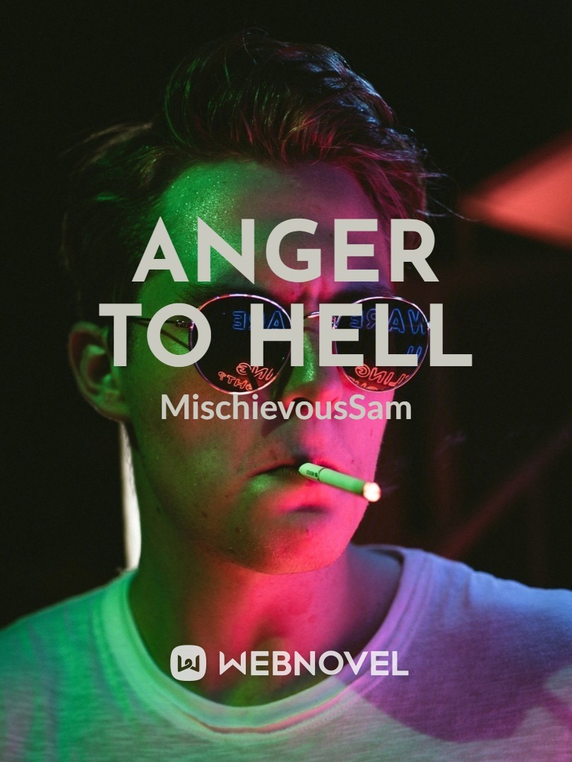 Anger to hell