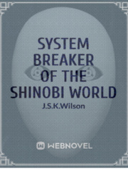 System Breaker of the Shinobi World Book