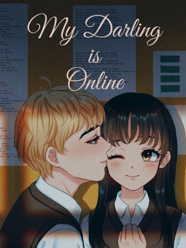 My Darling is Online