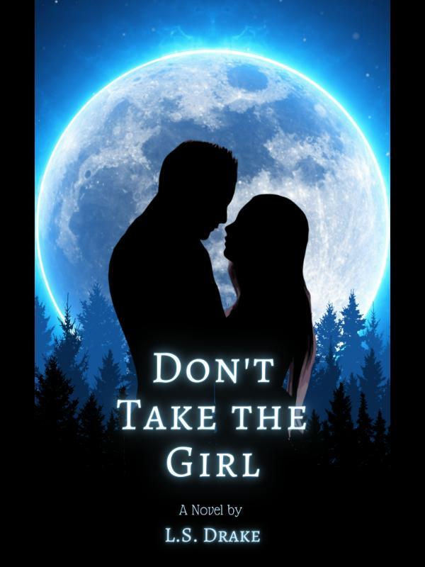 Don't Take the Girl