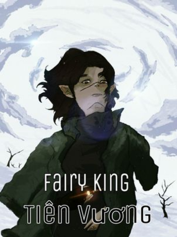 The Elf King - Vua Tiên Tộc