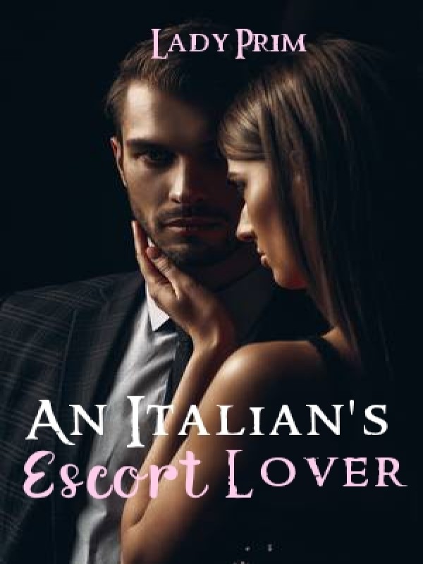 An Italian's escort lover (IRS Book2)