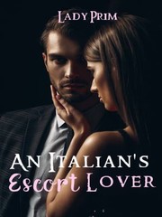 An Italian's escort lover (IRS Book2) Book