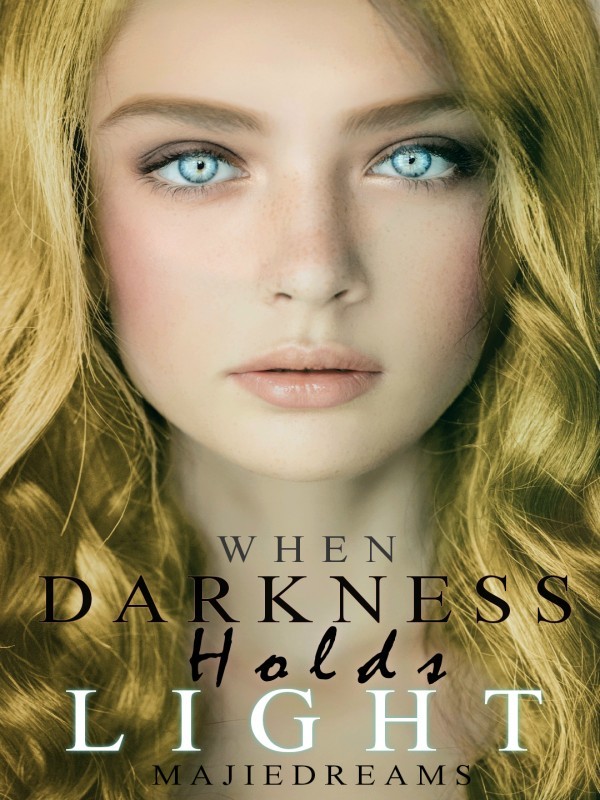 When Darkness Holds Light Book