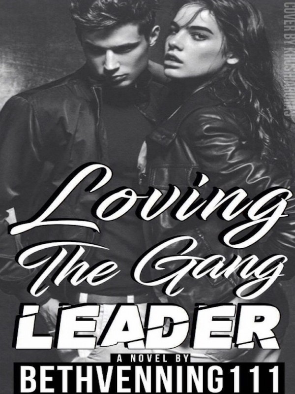 Loving The Gang Leader Series