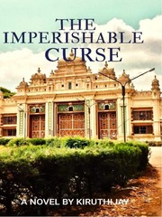 THE IMPERISHABLE CURSE Book