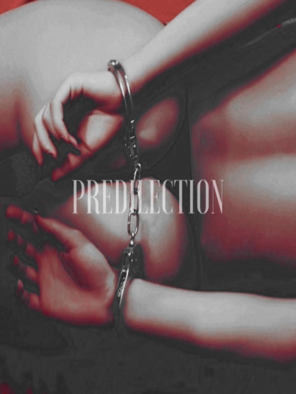 PREDILECTION