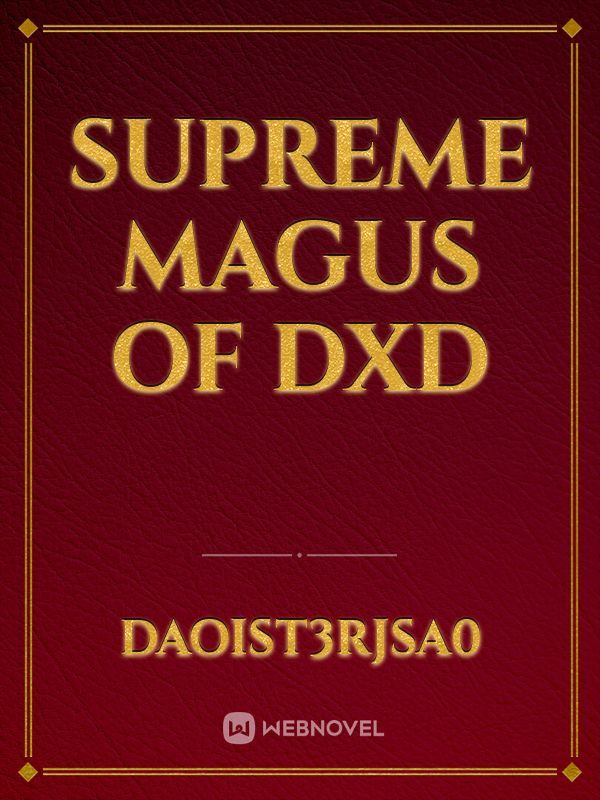 Supreme Magus of DxD Book