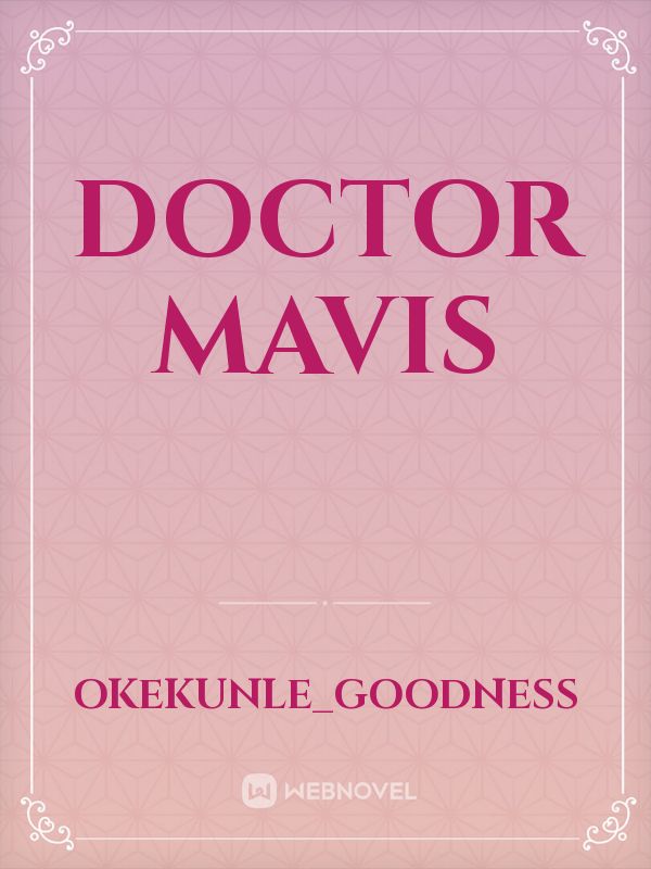 Doctor Mavis Book