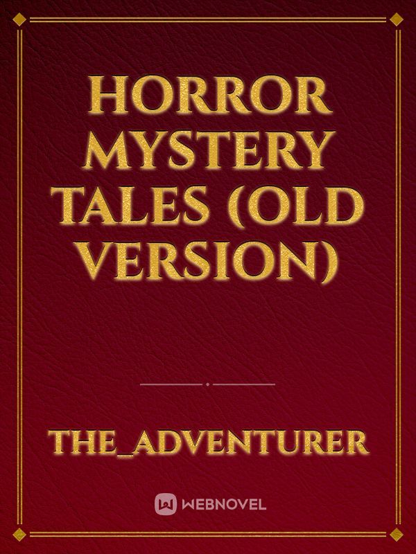 Horror Mystery Tales (Old Version) Book