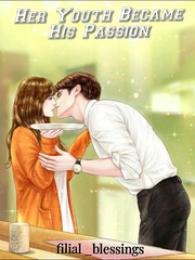 Her Youth Became His Passion Book