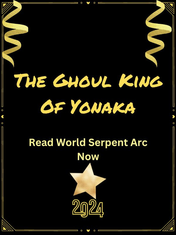 The Ghoul king of Yonaka