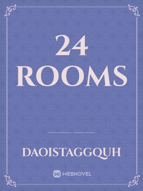 24 Rooms