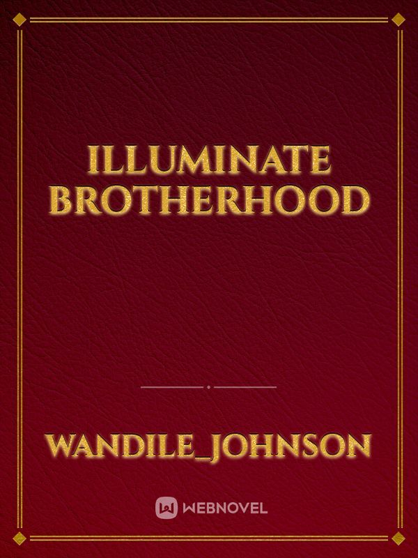 Illuminate BrotherHood