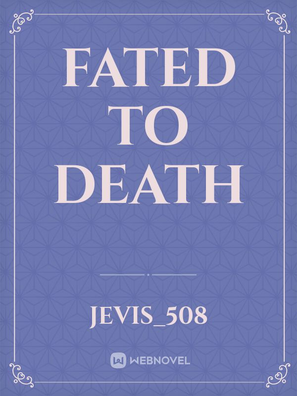 fated to death Book