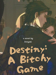 Destiny: A Bitchy Game Book