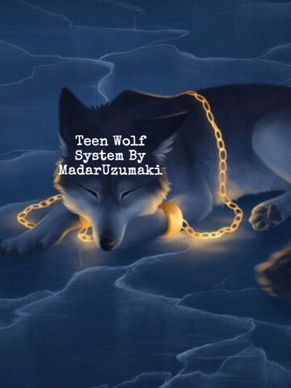 Teen Wolf System