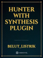 Hunter with Synthesis Plugin Book