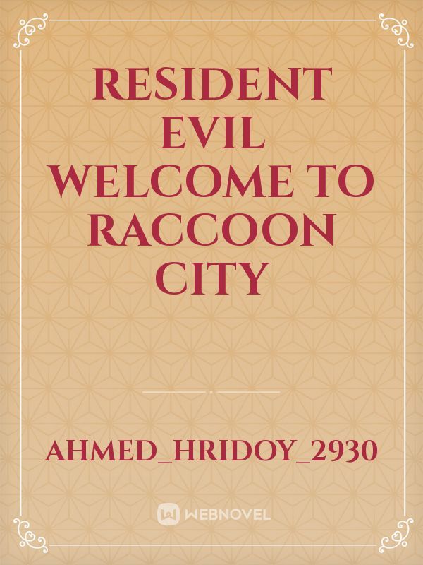 Resident evil welcome to raccoon city