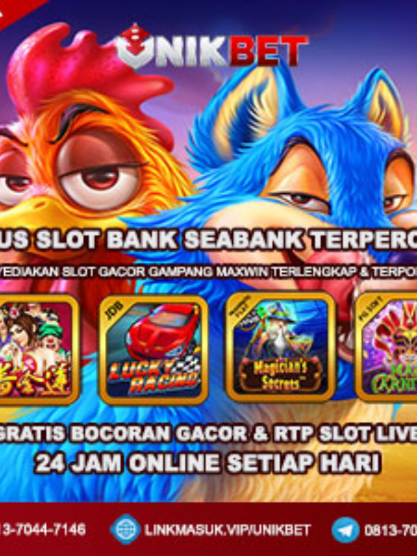 Unikbet : Situs Slot Bank Seabank Terpercaya Book