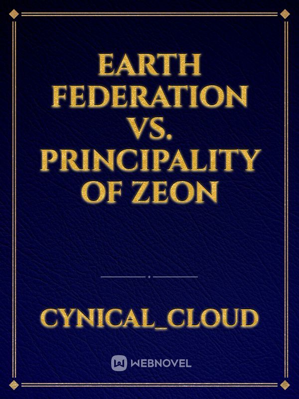 Earth Federation vs. Principality of Zeon
