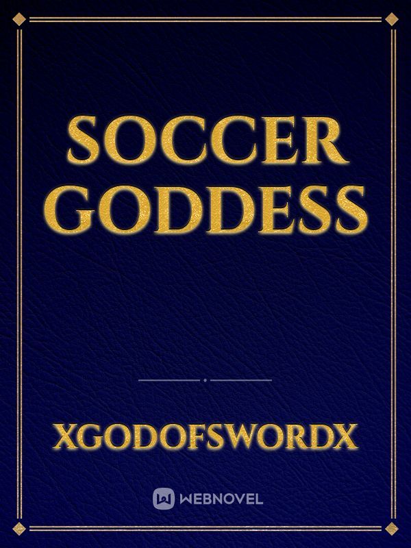Soccer Goddess