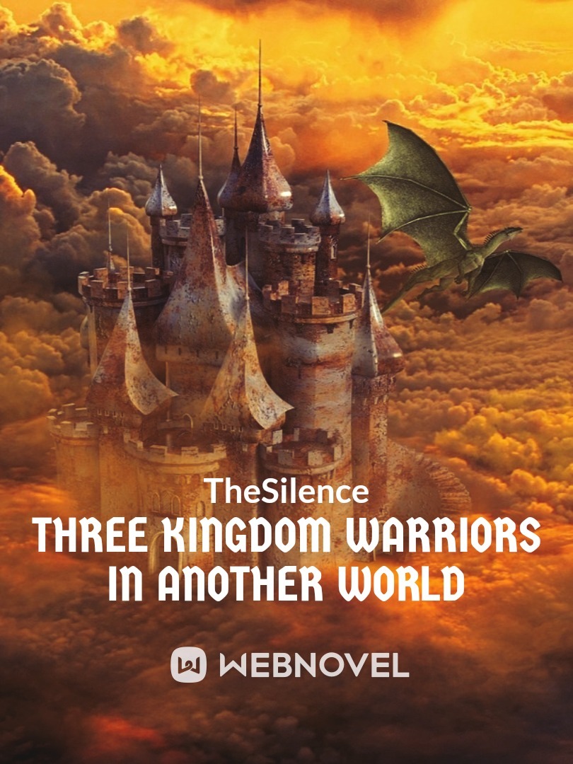 Three Kingdoms Warriors in Another World