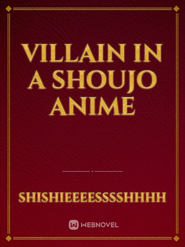 Villain in a shoujo anime Book