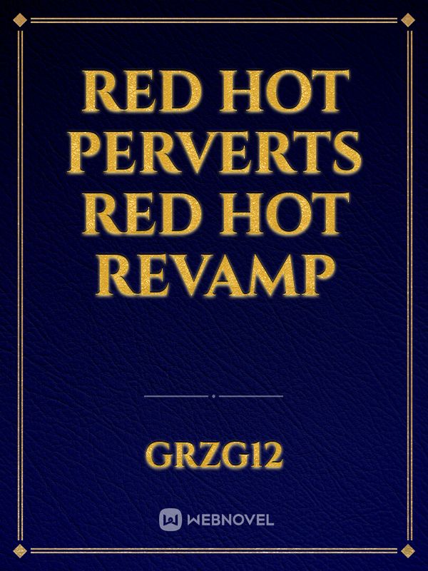 Red Hot Perverts Red Hot Revamp Book