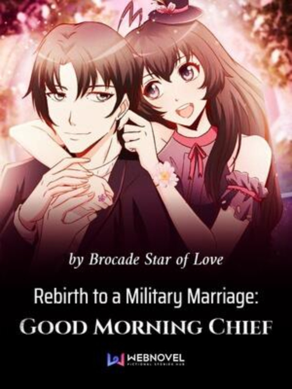 Rebirth to a Military Marriage: Selamat Pagi Komandan Book
