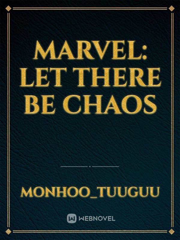 Marvel: Let There Be Chaos