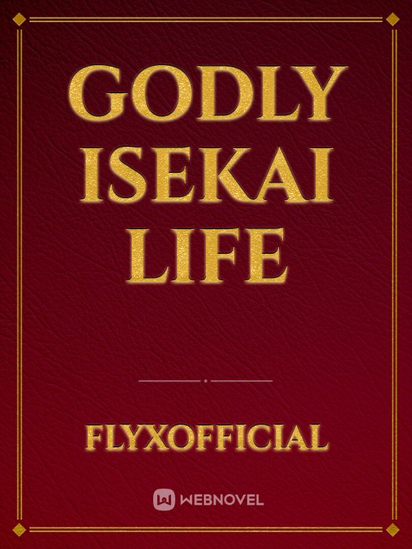 Godly Isekai Life Book