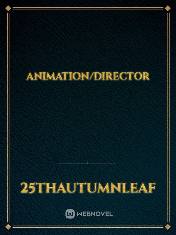 animation/director