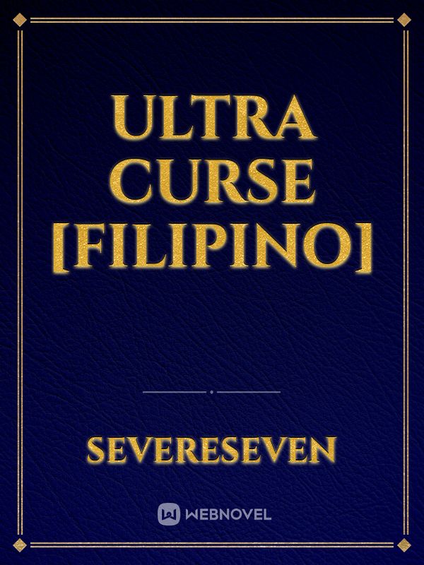 Ultra Curse [Filipino]