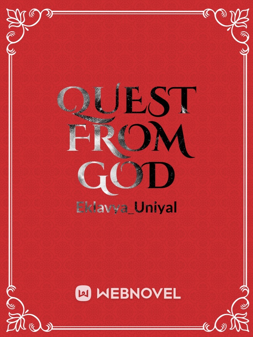 Quest from God
