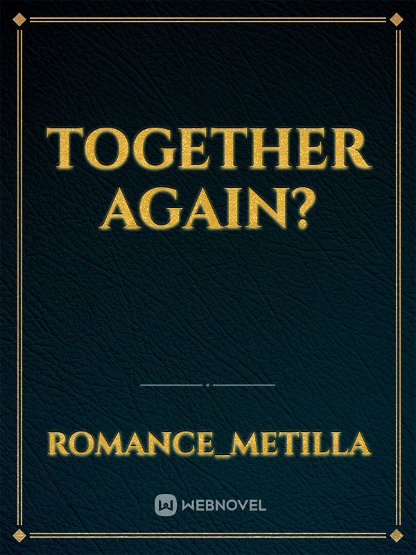 Together Again? Book