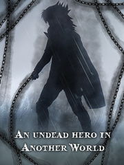 An Undead Hero in Another World Book