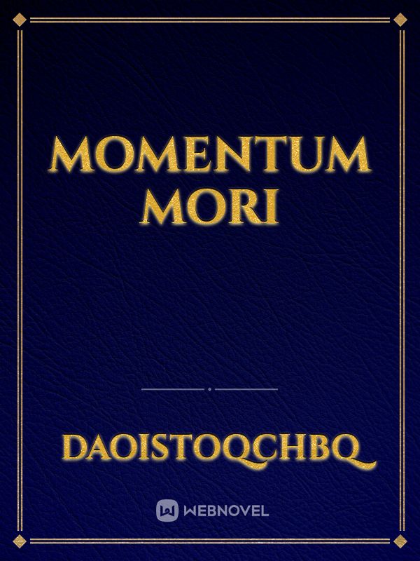 Momentum mori Book