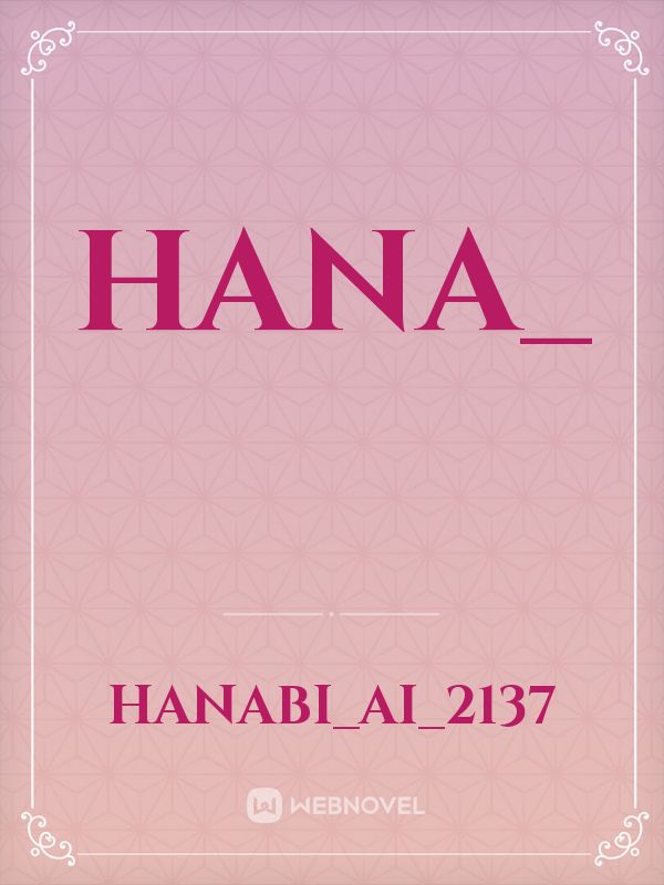 hana_ Book