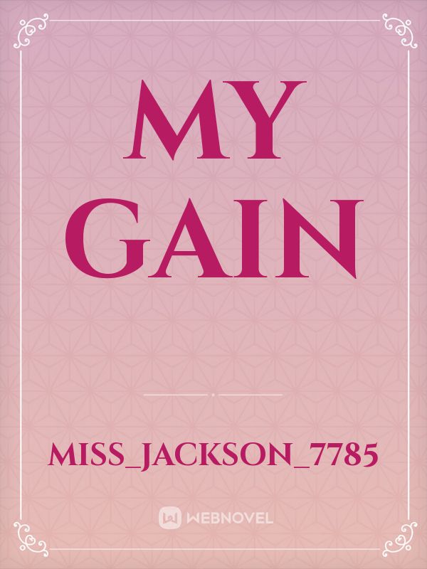 My gain Book