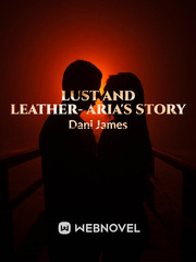 Lust and Leather- Aria's Story Book