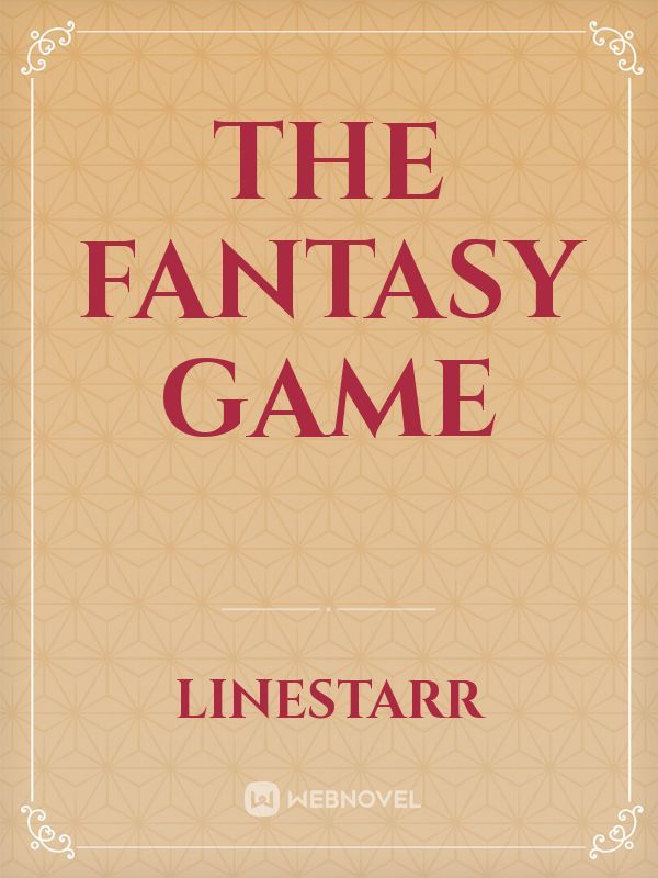 The Fantasy Game