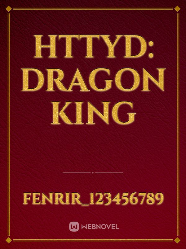 HTTYD: dragon king