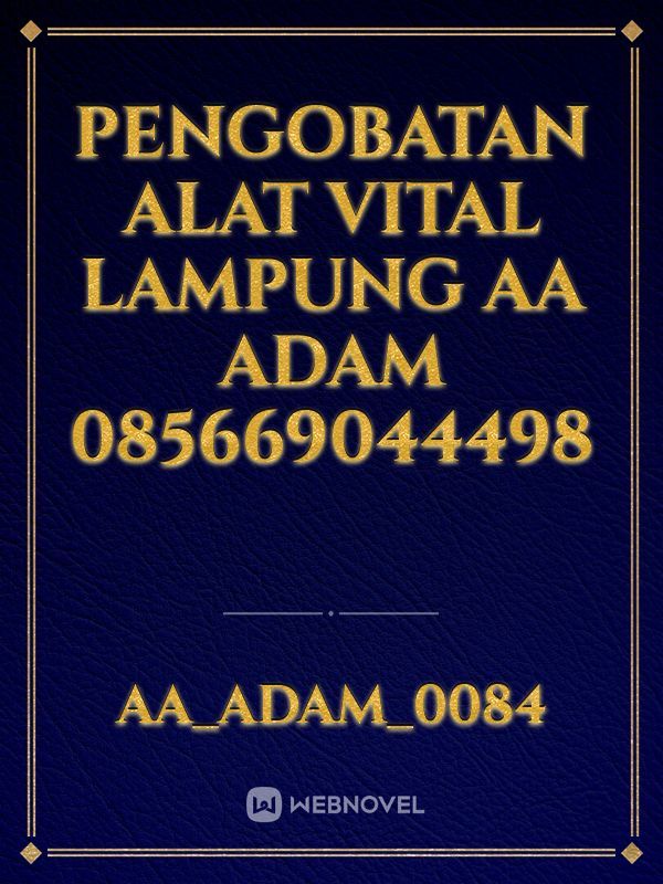 Pengobatan Alat Vital Lampung AA Adam 085669044498