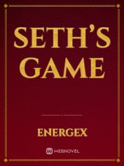 Seth’s game Book